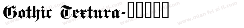 Gothic Textura字体转换